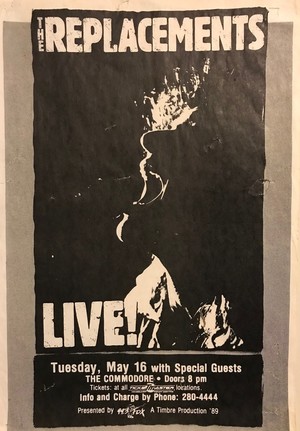 Concert poster from The Replacements - Commodore Ballroom, Vancouver, BC, Canada - May 16, 1989