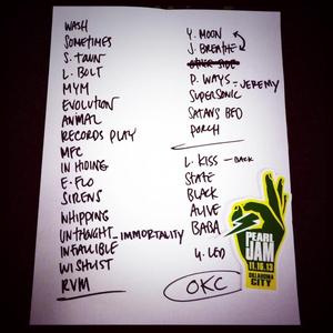 Setlist photo from Pearl Jam - Chesapeake Energy Arena, Oklahoma City, OK, USA - Nov 16, 2013